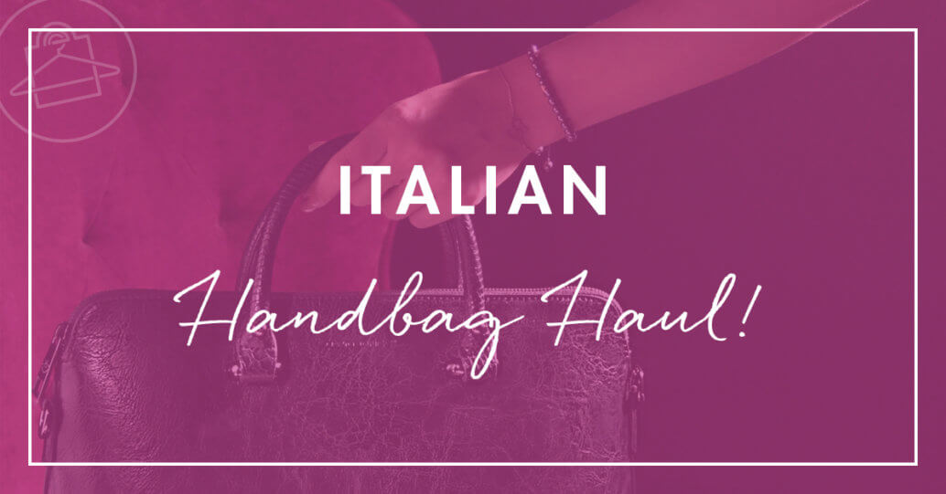 Roxanne Carne, Personal Stylist, shares details about her Italian leather handbag haul.