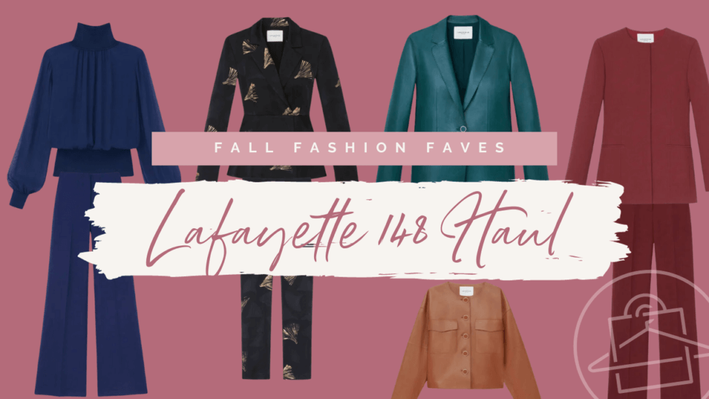 Blog Header that says "Fall Fashion Faves: Lafayette 148 Haul"