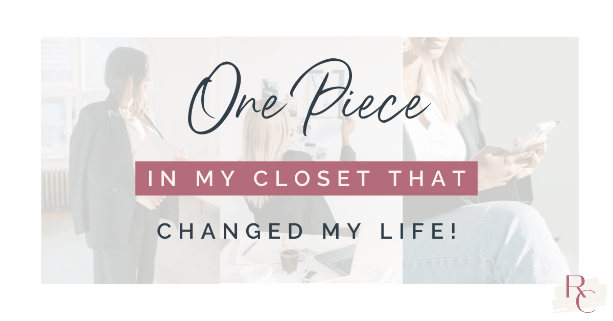 blog header that reads "one piece in my closet that changed my life"